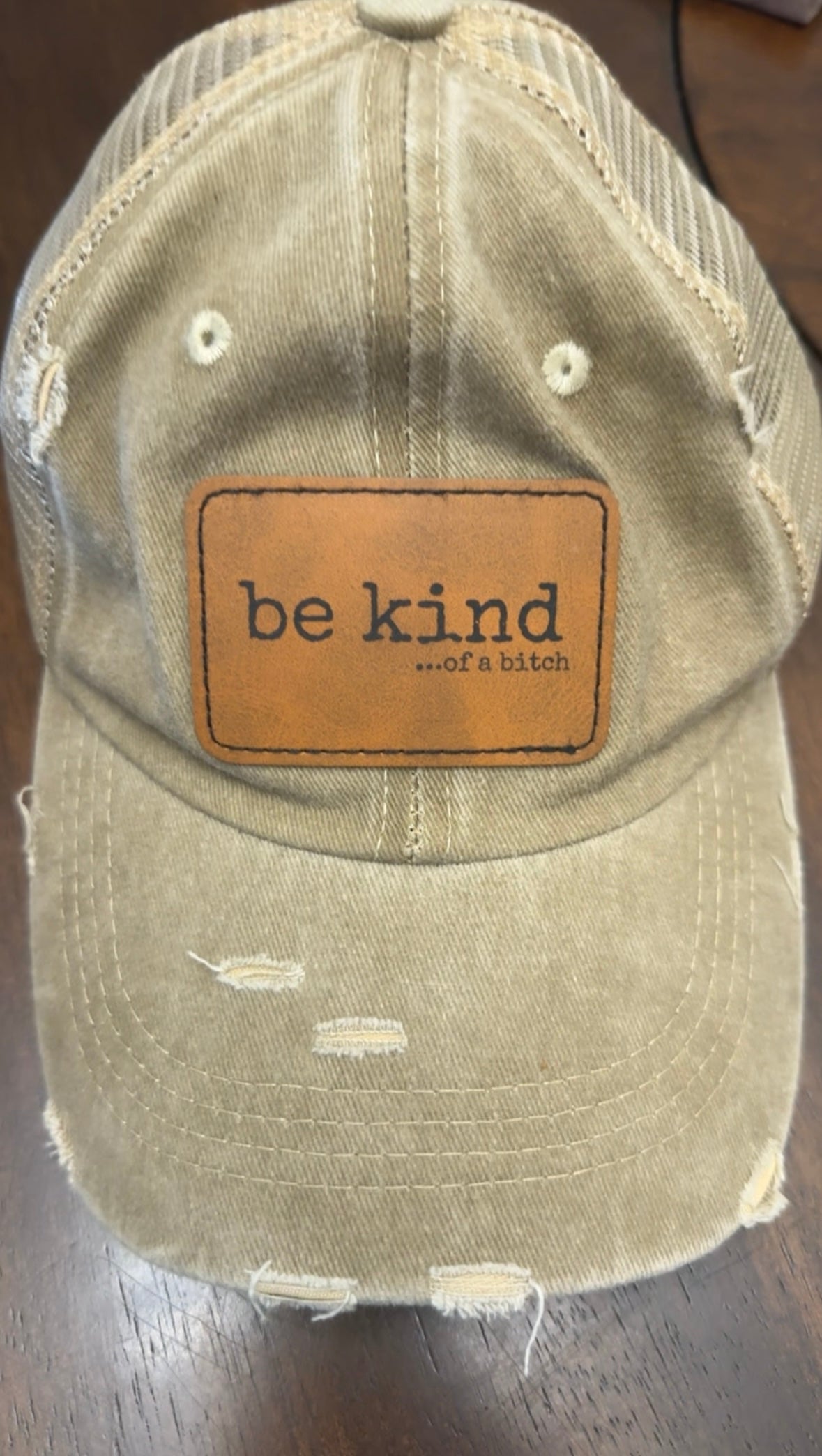 "Be Kind.. Of A Bitch"
